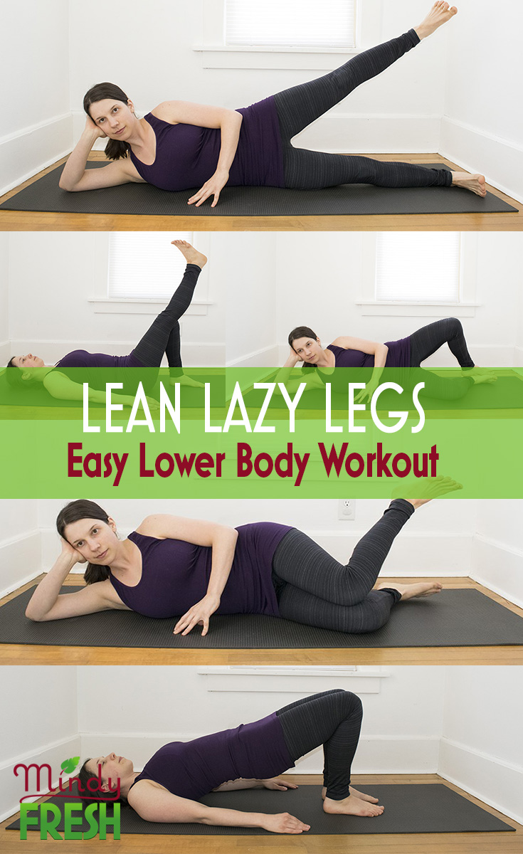 Lazy Lower Body Workout